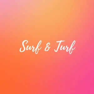 Surf & Turf