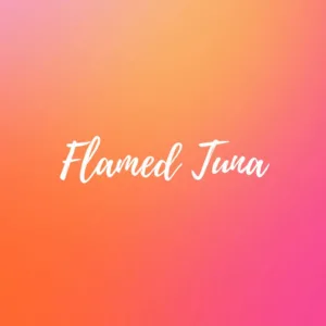 Flamed Tuna